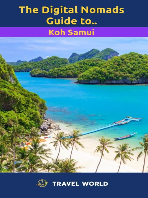 Title details for The Digital Nomads Guide to Koh Samui by Christopher Bish - Available